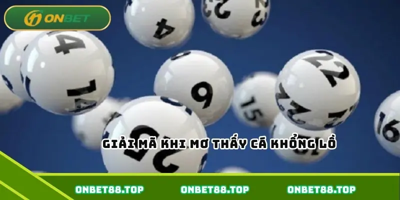 Giải mã khi mơ thấy cá khổng lồ Giải mã khi mơ thấy cá khổng lồ